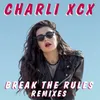 Break the Rules Tiësto Remix