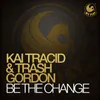 Be the Change Radio Edit