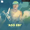 About Aso Ebi Song