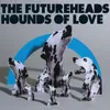 Hounds of Love Phones' Wolf at the Door Remix