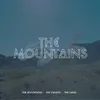 The Mountains