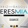 About Eres mía (feat. Dasoul) Song