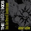 Annie Taylor (feat. The Lives Of Famous Men) Radio Edit