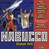 About Verdi : Nabucco : Part 2 - L'Empio "Chi mi toglie il regio scettro" [Nabucco, Zaccaria, Abigaille] Song