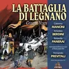 Verdi : La battaglia di Legnano : Act 2 "Ah! Ben vi scorgo nel sembiante" [Rolando, Arrigo, Podestà, Federico, Tutti]