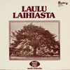 About Laihian laulu Song