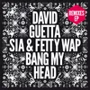 Bang My Head (feat. Sia) JP Candela Remix