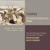 Nono: Intolleranza 1960, Pt. 1, Scene 1: "Seit Jahren verzehrt mich die Sehnsucht zurückzukehren in mein Heimatland" (Flüchtling, Begarbeiter)