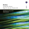 About Brahms : 7 Lieder Op.62 : VII Vergangen ist mir Glück und Heil Song