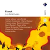 Franck : Les Béatitudes : VIII Seventh Beatitude "Bienheureux les pacifiques ..." [Chorus, Tenor, Baritone, Quintet]