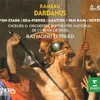 About Rameau : Dardanus : Act 1 Entrée majestueuse pour les guerriers Song