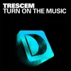 About Turn On The Music (Original Mix) Song