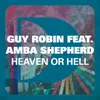Heaven Or Hell (feat. Amba Shepherd) [Original Mix]