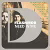 About Need In Me Song