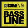 Bassline (feat. The Get Along Gang) [Radio Edit]