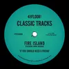 If You Should Need A Friend (feat. Mark Anthoni) [Fire Island Club Mix Edit]