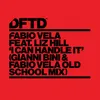 I Can Handle It (feat. Liz Hill) Gianni Bini & Fabio Vela Old School Mix