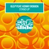 Stand Up (feat. Kenny Bobien) B.O.P. If U Like It Hard