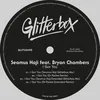 I Got You (feat. Bryan Chambers) Seamus Haji Extended Glitterbox Mix