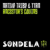 Ancestor's Calling (Enoo Napa Extended Rituals Mix)