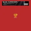Surrender (feat. Rachel Lamb) Trafik's Breaking Wills Vocal