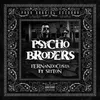 Psycho Broders (feat. Sitton)