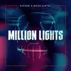 Million Lights Radio Mix