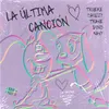 About La Última Canción (feat. Dino JJR & Sauzzy) Song