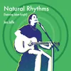 About Natural Rhythms (feat. Adam Knight) Song
