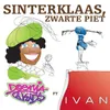 Sinterklaas, Zwarte Piet (feat. Ivan)