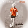 Heel Europa Kleurt Oranje