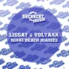 Nikki Beach Diaries Lissat & Voltaxx 360 Mix