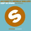 Keep On Rising (feat. Michelle Shellers) Mark Simmons Remix