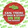 On Me (feat. Dadz 'n Effect) Mell Tierra Remix