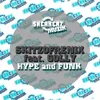 Hype and Funk (feat. Golly) Bushdoctor Remix