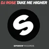 Take Me Higher Nicky Romero Remix
