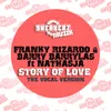 Story Of Love (feat. Nathasja) Franky Rizardo Vocal Remix