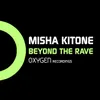 About Beyond The Rave Song