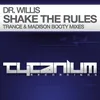 Shake the Rules The Madison Booty Mix