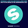 Jack to the Sound of the Underground 2012 (feat. Addy van der Zwan & Jerry Beke) Koen Groeneveld Remix