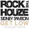 Get Low No Bleep Remix