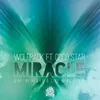 About Miracle (feat. Coco Star) Dimitri Vegas & Like Mike Remix Song