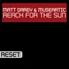 Reach For The Sun USA Mix Show Edit