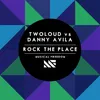 About Rock The Place Song