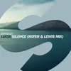 Silence Roter & Lewis Mix