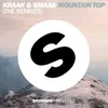 Mountain Top K & S Sweaty Remix