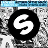 Return Of The Mack (feat. Rochelle) Oliver Heldens Radio Edit