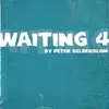 Waiting 4 (Andrea Doria Remix Edit)