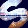 About Boogie Down Stefan Vilijn 2015 Remix Song