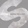 About Show Me Love Radio Edit Song